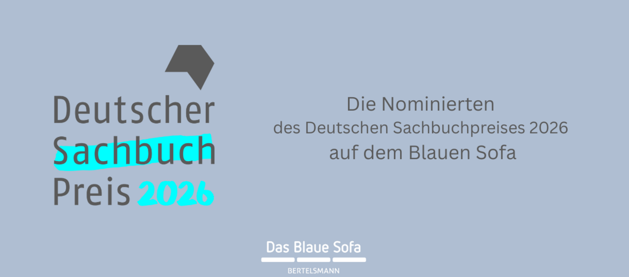 Logo Deutscher Sachbuchpreis 2026 und Schriftzug "Die Nominierten des Deutschen Sachbuchpreises 2026 auf dem Blauen Sofa"