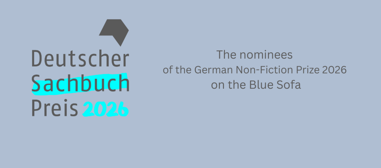 Logo Deutscher Sachbuchpreis 2026 und Schriftzug "The nominees of the German Non-Fiction Prize 2026 on the Blue Sofa"