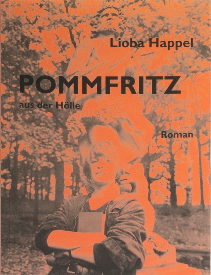 Lioba Happel: Pommfritz aus der Hölle