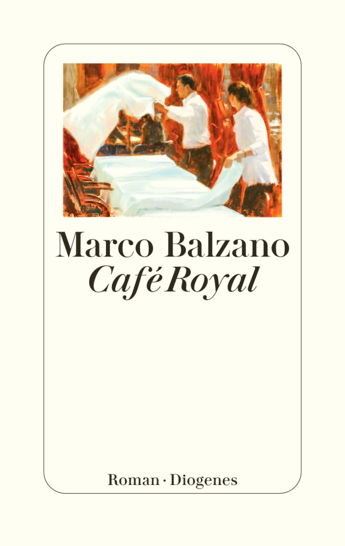 Marco Balzano: Café Royal