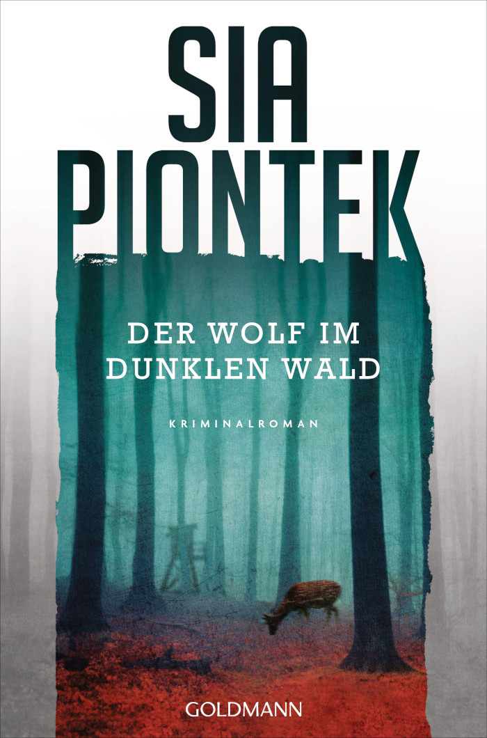 Sia Piontek: Der Wolf im dunklen Wald (engl. The Wolf in the Woods)