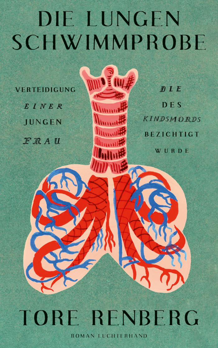 Tore Renberg: „Die Lungenschwimmprobe“ (engl. The Lung Floating Test)