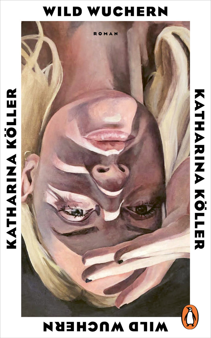 Katharina Köller: Wild wuchern (engl. Sprawling Wildly)