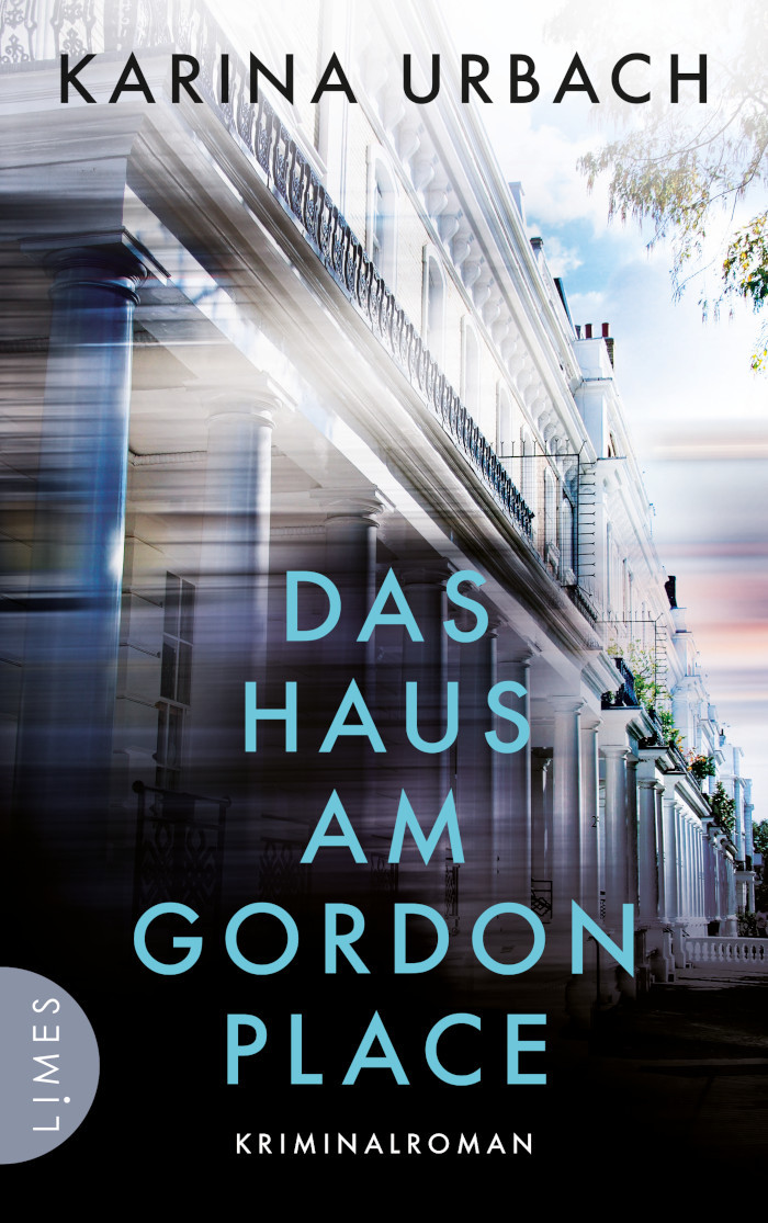 Karina Urbach: Das Haus am Gordon Place