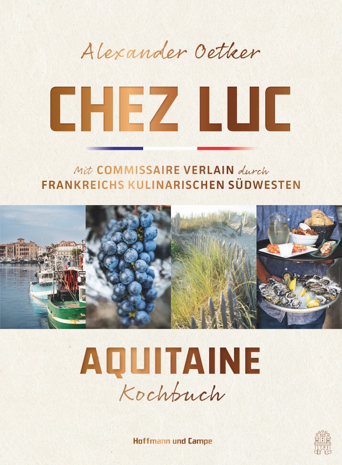 Alexander Oetker: Chez Luc