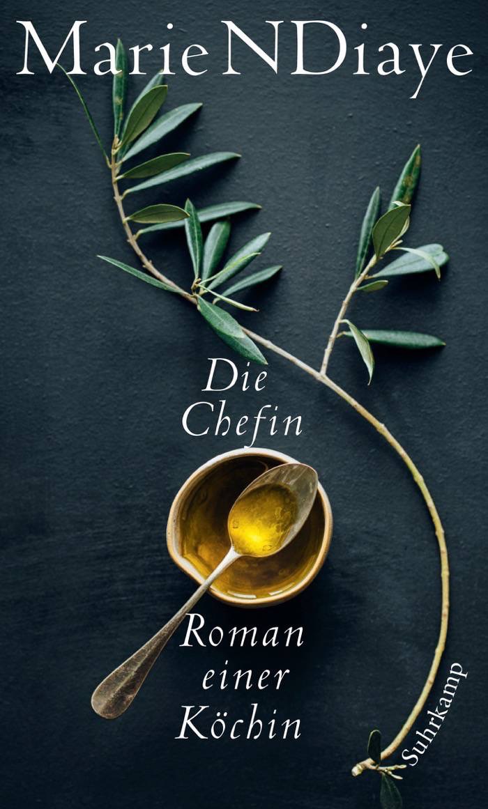 Marie NDiaye: Die Chefin. Roman einer Köchin