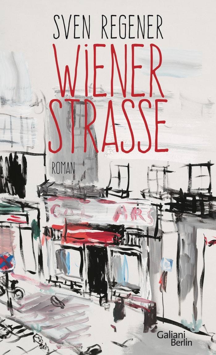 Sven Regener: Wiener Straße