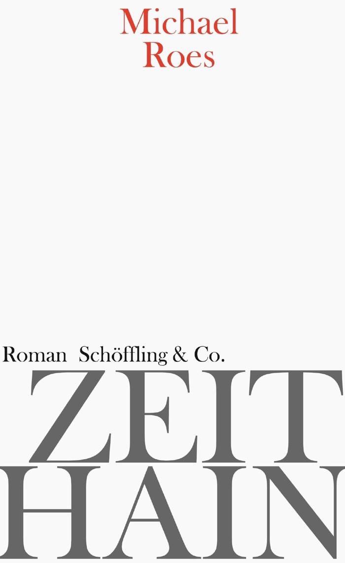 Michael Roes: Zeithain