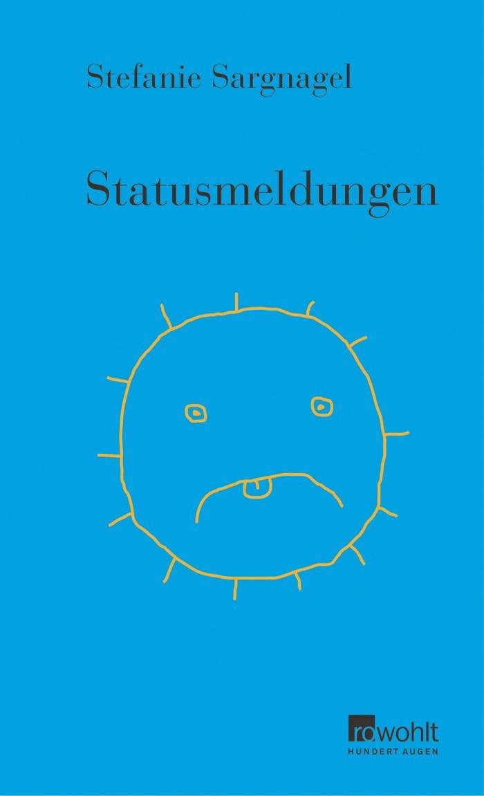Stefanie Sargnagel: Statusmeldungen