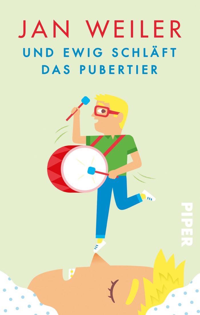 Jan Weiler: Und ewig schläft das Pubertier