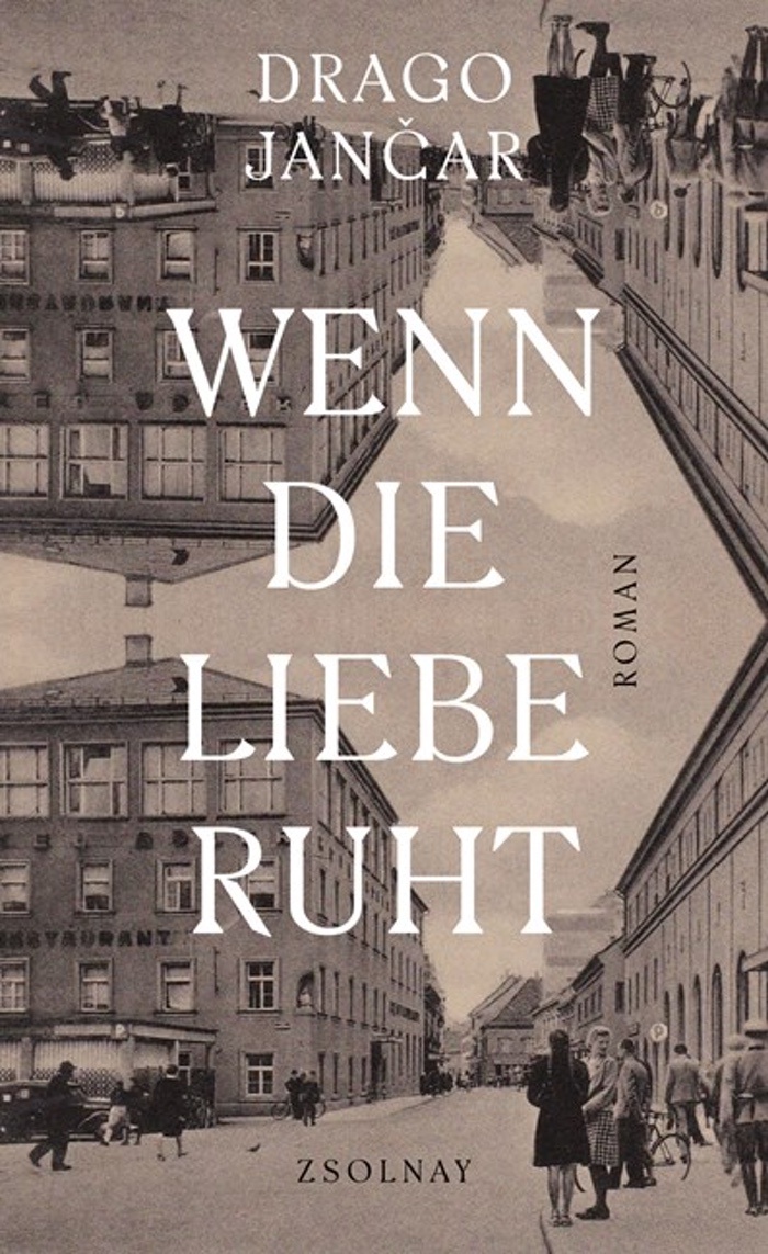 Drago Jančar: Wenn die Liebe ruht