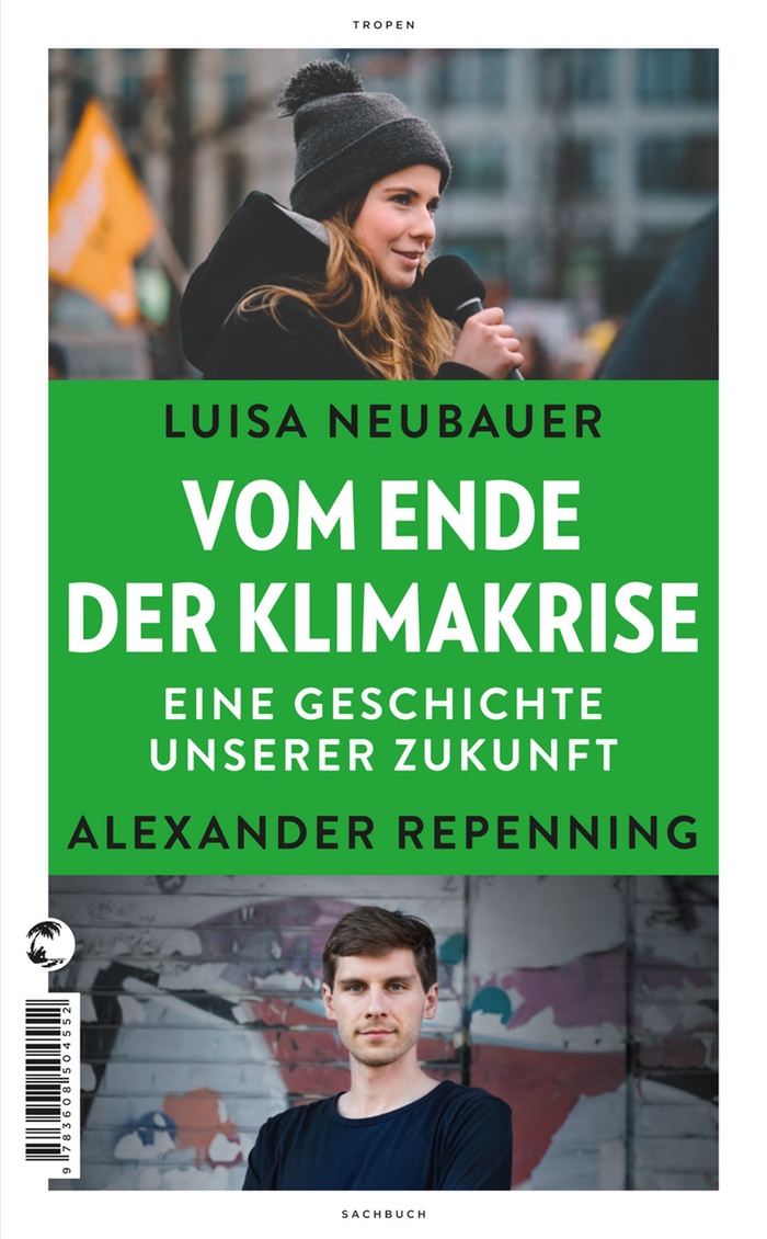 Luisa Neubauer: Vom Ende der Klimakrise