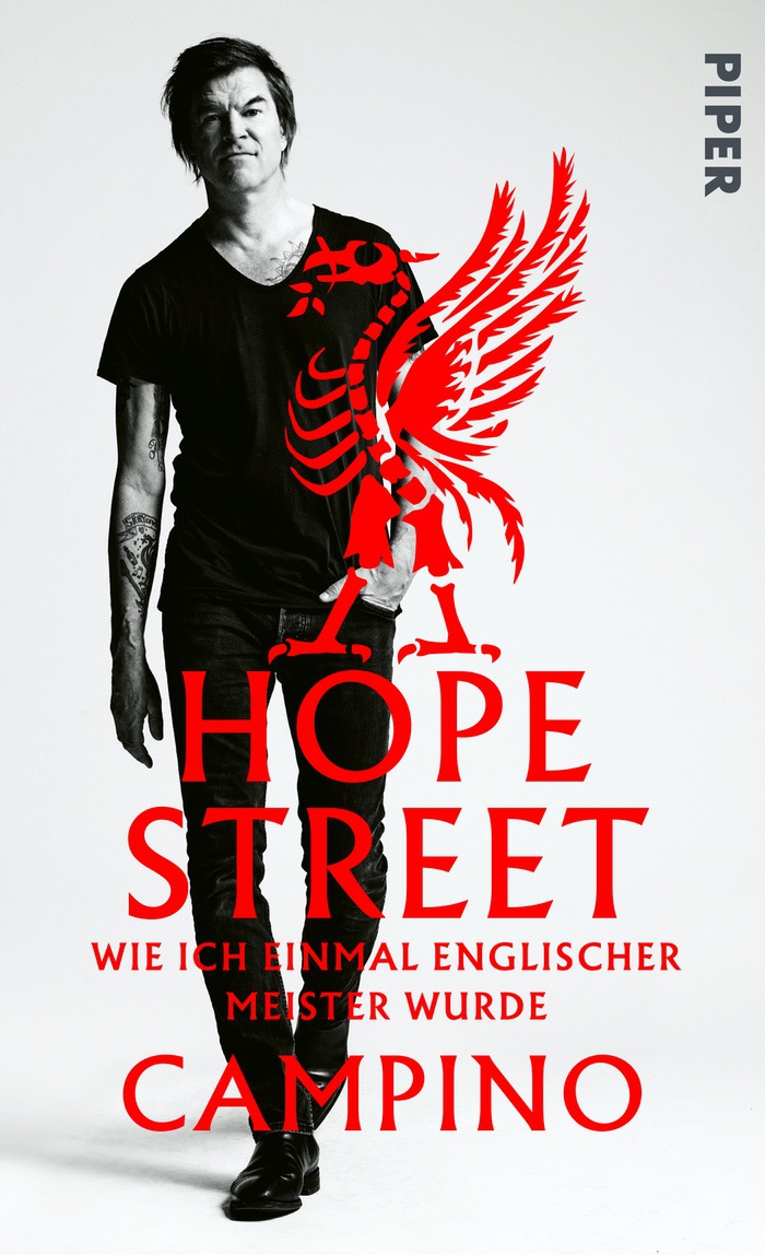  Campino: Hope Street. Wie ich einmal englischer Meister wurde