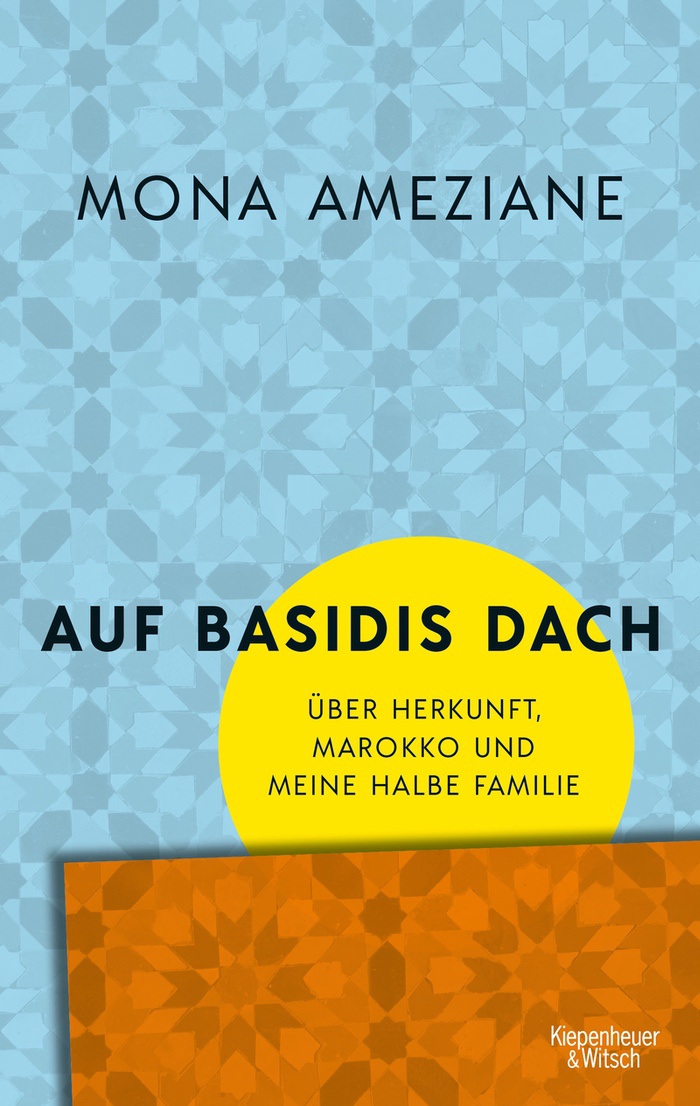 Mona Ameziane: Auf Basidis Dach