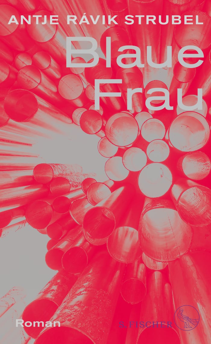 Antje Rávik Strubel: Blaue Frau