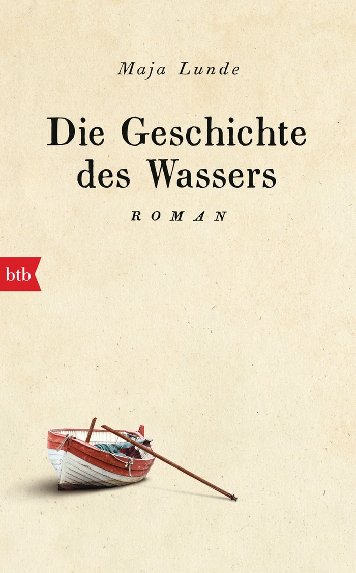 Maja Lunde: Die Geschichte des Wassers