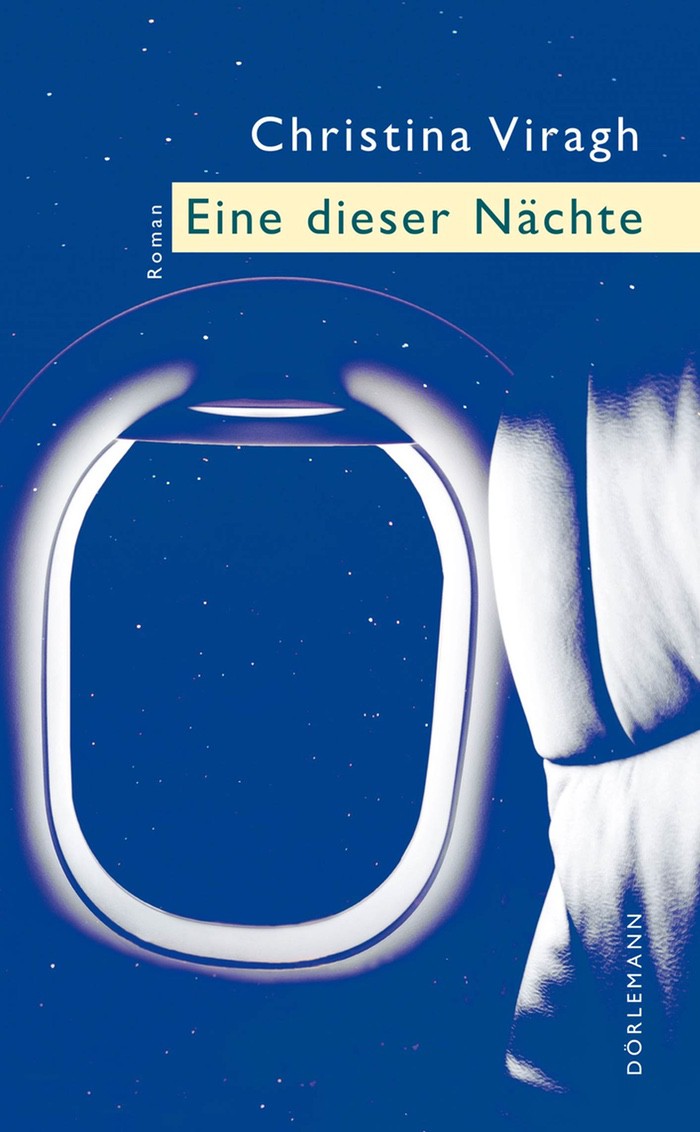 Christina Viragh: Eine dieser Nächte