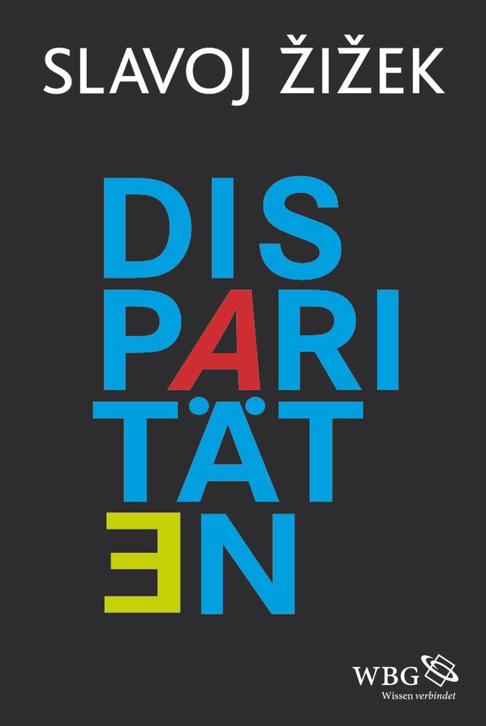 Slavoj Žižek: Disparitäten